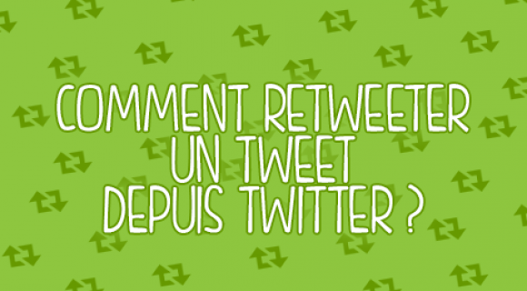 Image de couverture de l'article : Comment retweeter un tweet depuis Twitter ?