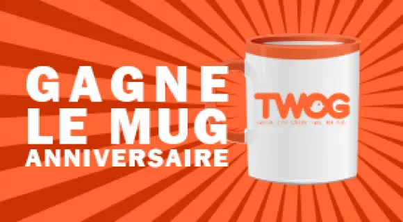 Image de couverture de l'article : Concours anniversaire | Qui a gagné le mug Twog ?