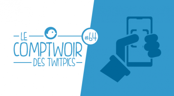 Image de couverture de l'article : Le Comptwoir des Twitpics | Vol. 64