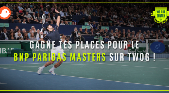 Image de couverture de l'article : CONCOURS : Tentez de remporter des places pour le BNP Paribas Master de Bercy