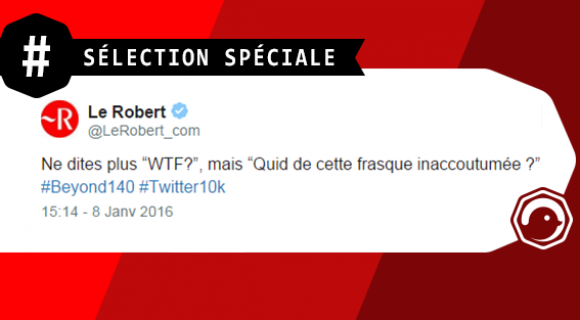 Image de couverture de l'article : Le Robert s’amuse avec la nouvelle mise à jour de Twitter