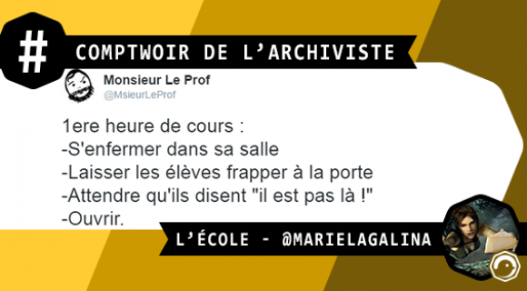 Image de couverture de l'article : Le Comptwoir de l’Archiviste | L’école