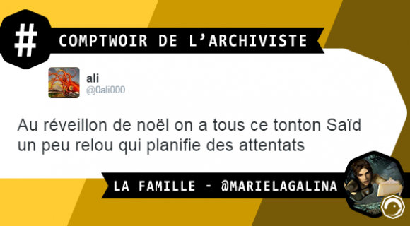 Image de couverture de l'article : Le Comptwoir de l’Archiviste | La Famille