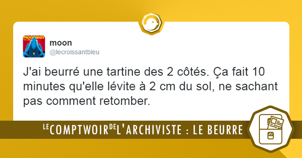 comptwoir_archiviste_le_beurre_tweets_droles_