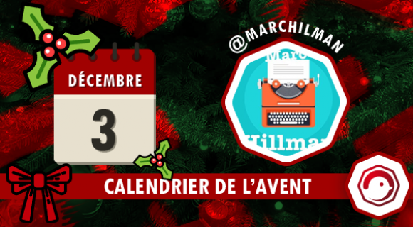 Image de couverture de l'article : Calendrier de l’Avent Twog 2016 | 3 décembre : Marc Hillman