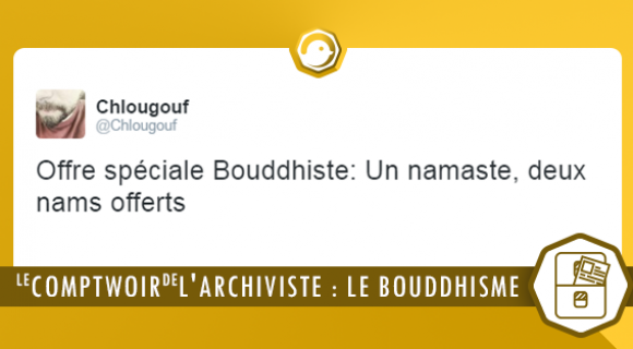 Image de couverture de l'article : Le Comptwoir de l’Archiviste | Le Bouddhisme