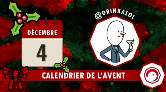 Image de couverture de l'article : Calendrier de l’Avent Twog 2016 | 4 décembre : @drinkalol