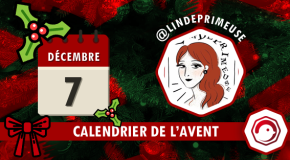 Image de couverture de l'article : Calendrier de l’Avent Twog 2016 | 7 décembre : @lindeprimeuse