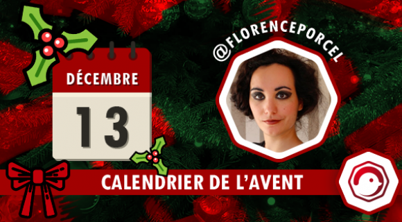 Image de couverture de l'article : Calendrier de l’Avent Twog 2016 | 13 décembre : Florence Porcel