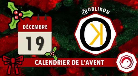 Image de couverture de l'article : Calendrier de l’Avent Twog 2016 | 19 décembre : Oblikon.net