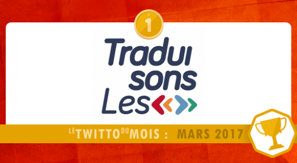 Image de couverture de l'article : Le Twitto du mois – @TraduisonsLes