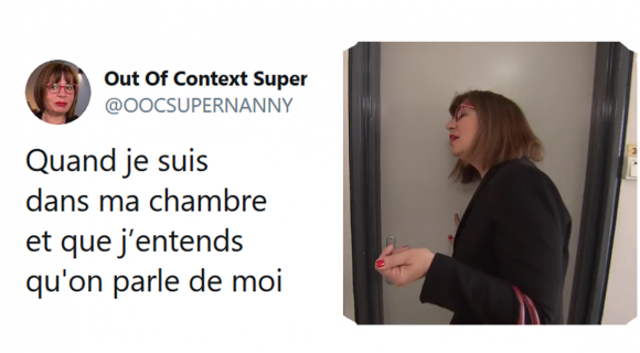 Image de couverture de l'article : Sélection spéciale Out of Context Super Nanny : les meilleurs tweets