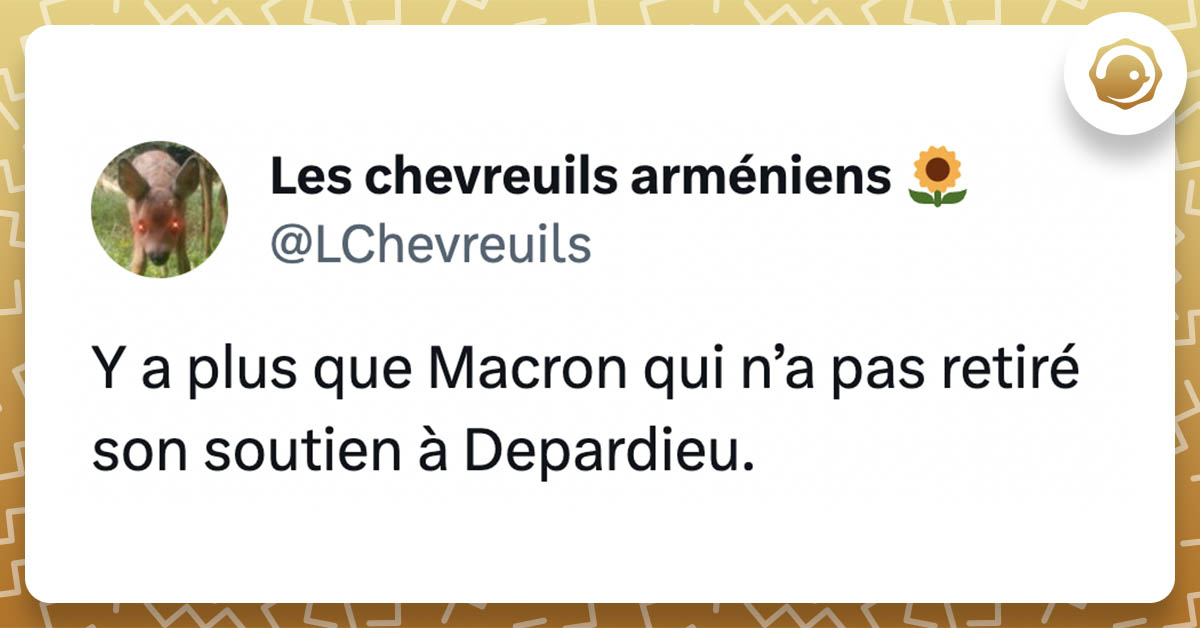 tweet de LChevreuils : Y a plus que Macron qui n’a pas retiré son soutien à Depardieu.