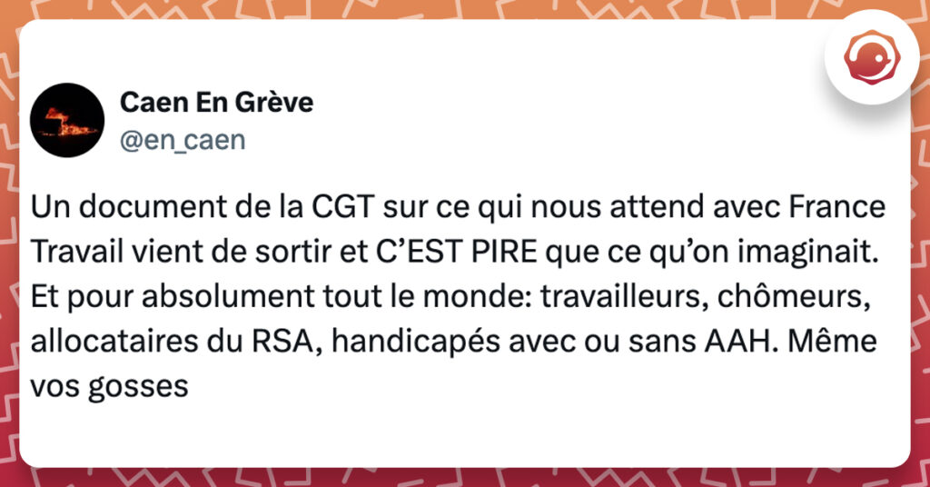 @en_caen Un document de la CGT sur ce qui nous attend avec France Travail vient de sortir et C’EST PIRE que ce qu’on imaginait. Et pour absolument tout le monde: travailleurs, chômeurs, allocataires du RSA, handicapés avec ou sans AAH. Même vos gosses