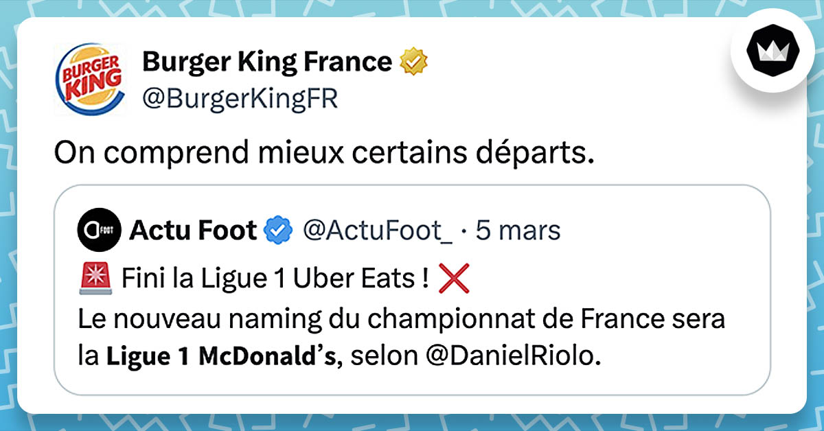 @ActuFoot_ : Fini la Ligue 1 Uber Eats ! Le nouveau naming du championnat de France sera la Ligue 1 McDonald's, selon @DanielRiolo. @BurgerKingFR : On comprend mieux certains départs.