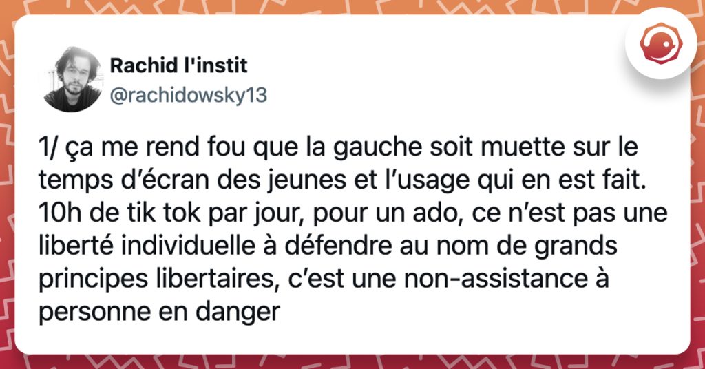 @rachidowsky13 1/ ça me rend fou que la gauche soit muette sur le temps d’écran des jeunes et l’usage qui en est fait. 10h de tik tok par jour, pour un ado, ce n’est pas une liberté individuelle à défendre au nom de grands principes libertaires, c’est une non-assistance à personne en danger