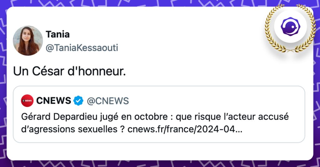 "@CNEWS Gérard Depardieu jugé en octobre : que risque l’acteur accusé d’agressions sexuelles ?" - @TaniaKessaouti Un César d'honneur.