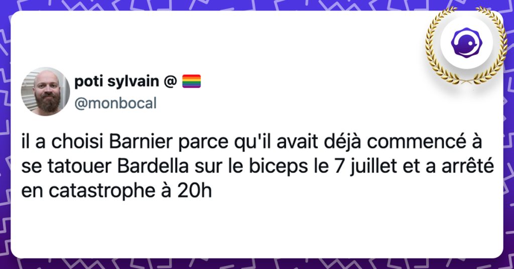 @monbocal il a choisi Barnier parce qu'il avait déjà commencé à se tatouer Bardella sur le biceps le 7 juillet et a arrêté en catastrophe à 20h