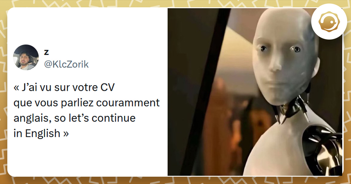 Tweet liseré de jaune de @KlcZorik disant "« J’ai vu sur votre CV que vous parliez couramment anglais, so let’s continue in English »"