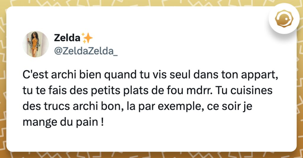 @ZeldaZelda_ C'est archi bien quand tu vis seul dans ton appart, tu te fais des petits plats de fou mdrr. Tu cuisines des trucs archi bon, la par exemple, ce soir je mange du pain !