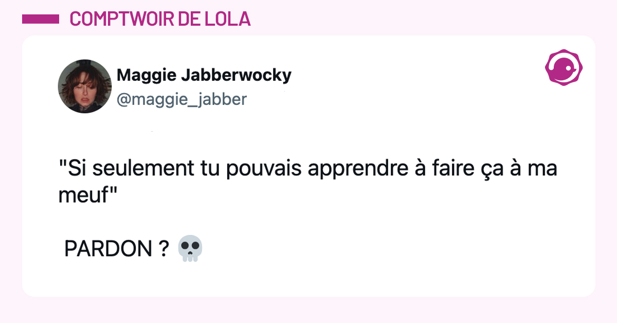 @maggie_jabber "Si seulement tu pouvais apprendre à faire ça à ma meuf" PARDON ? 💀