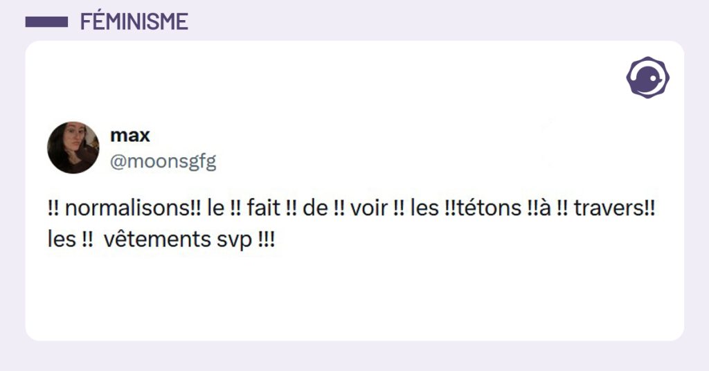 Post liseré de bleu de @moonsgfg disant "!! normalisons!! le !! fait !! de !! voir !! les !!tétons !!à !! travers!! les !! vêtements svp !!!"