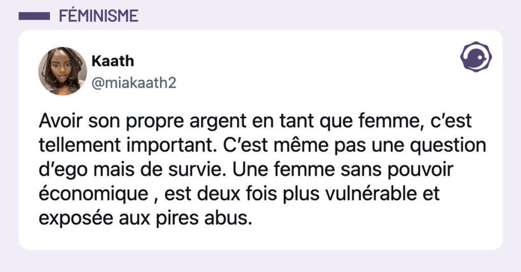 @miakaath2 Avoir son propre argent en tant que femme, c’est tellement important. C’est même pas une question d’ego mais de survie. Une femme sans pouvoir économique , est deux fois plus vulnérable et exposée aux pires abus.