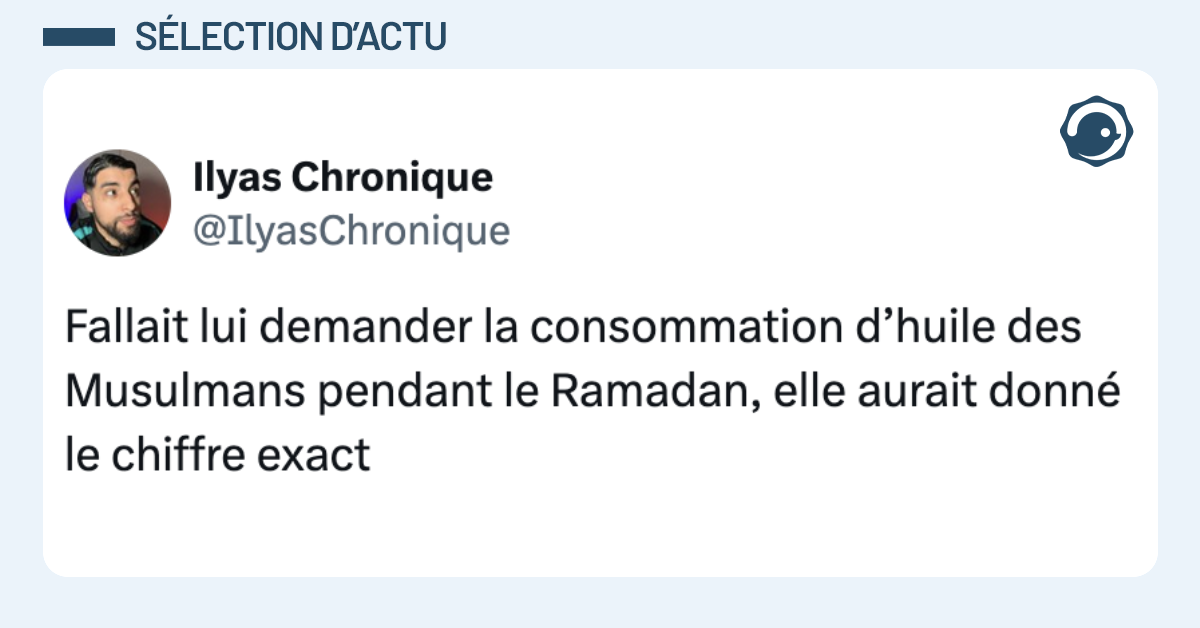 @IlyasChronique Fallait lui demander la consommation d&rsquo;huile des Musulmans pendant le Ramadan, elle aurait donn&eacute; le chiffre exact