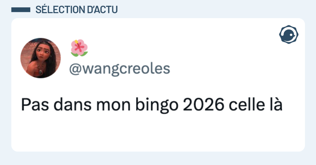 Post vignette de @wangcreoles disant "Pas dans mon bingo 2026 celle l&agrave;"