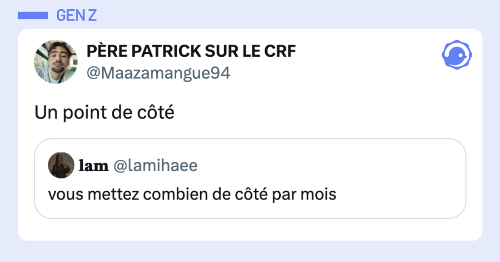 Post vignette de @lamihaee demandant "vous mettez combien de côté par mois". Post de @Maazamangue94 répondant "Un point de côté"