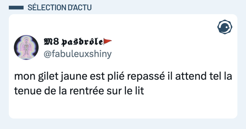 Post vignette de @fabuleuxshiny disant "mon gilet jaune est plié repassé il attend tel la tenue de la rentrée sur le lit"